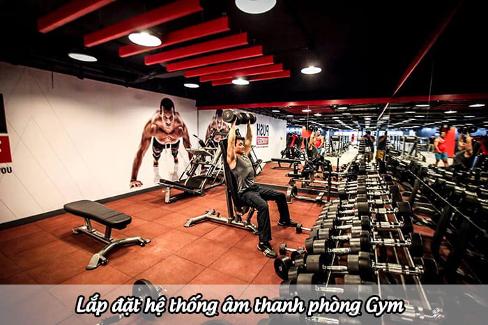 Lý do nên lắp đặt hệ thống âm thanh phòng gym?