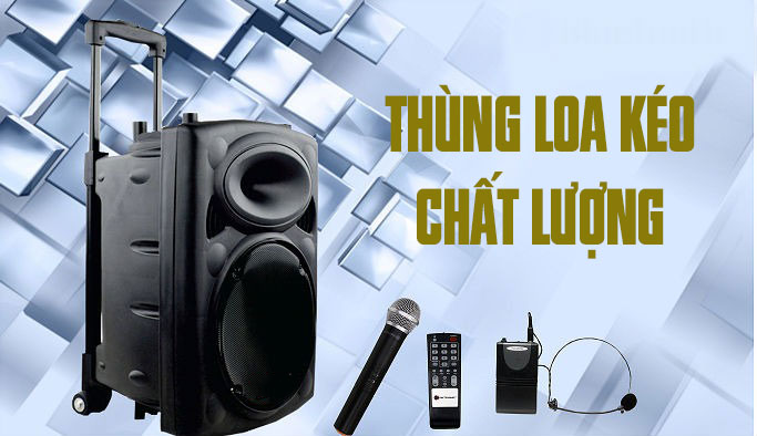 Loa thùng kéo